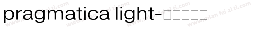 pragmatica light字体转换